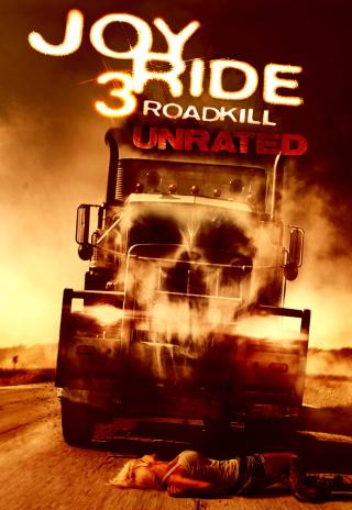 Poster Joy Ride 3: Road Kill