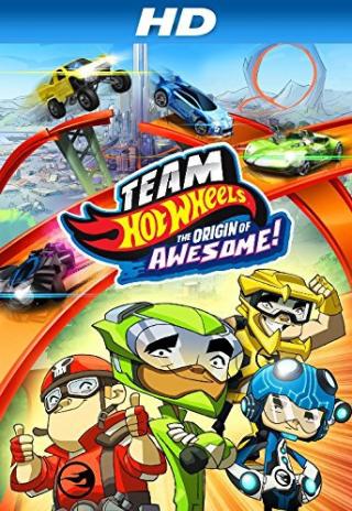 Poster Team Hot Wheels: The Origin of Awesome!