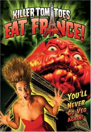 Poster Killer Tomatoes Eat France!