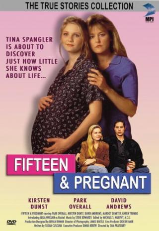 Poster Fifteen and Pregnant