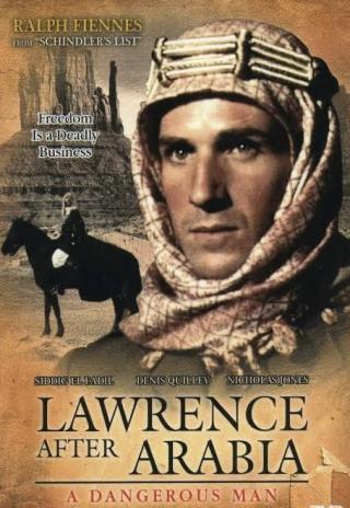 Poster A Dangerous Man: Lawrence After Arabia
