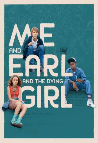 Poster Me and Earl and the Dying Girl