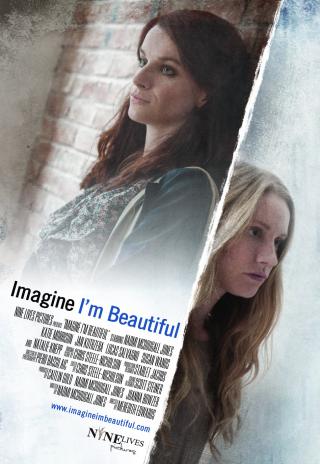 Poster Imagine I'm Beautiful