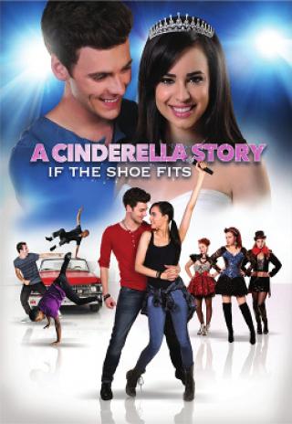 Poster A Cinderella Story: If the Shoe Fits
