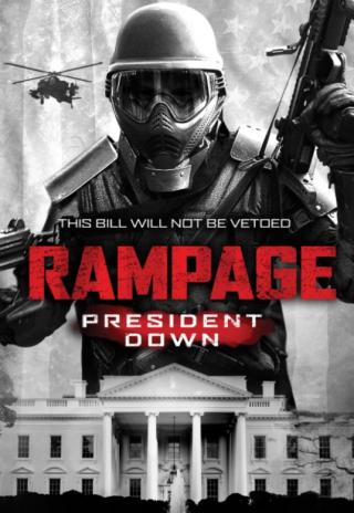 Poster Rampage: President Down
