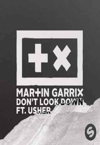 Poster Martin Garrix Feat. Usher: Don't Look Down