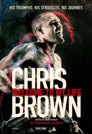 Poster Chris Brown: Welcome to My Life