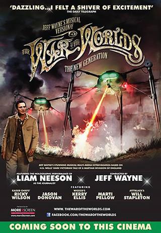 Poster Jeff Wayne's Musical Version of the War of the Worlds Alive on Stage! The New Generation