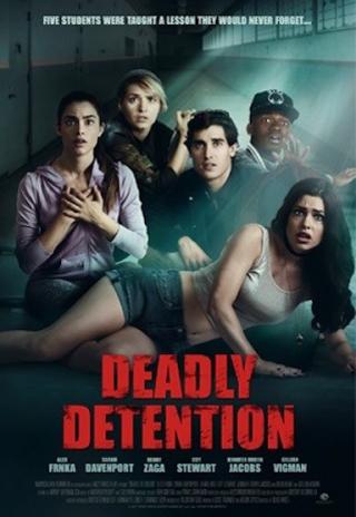 Poster Deadly Detention