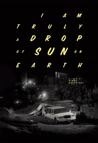 Poster I am Truly a Drop of Sun on Earth