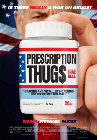 Poster Prescription Thugs