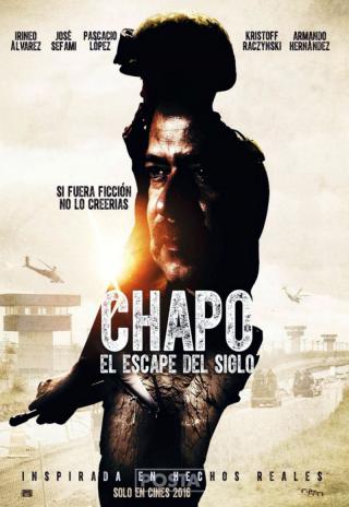 Poster Chapo: el escape del siglo