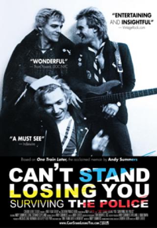 Poster Can't Stand Losing You: Surviving the Police
