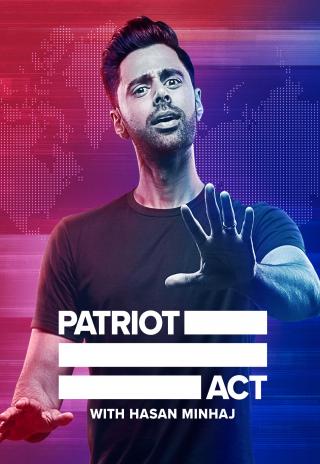 Poster Patriot Act with Hasan Minhaj