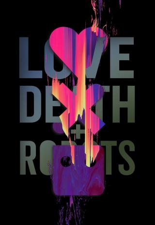 Poster Love, Death & Robots