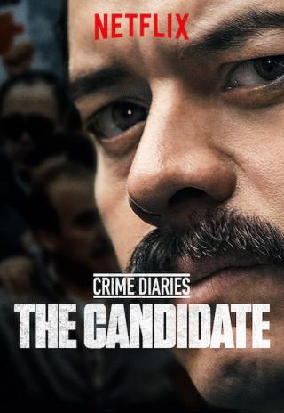 Poster Crime Diaries: The Candidate