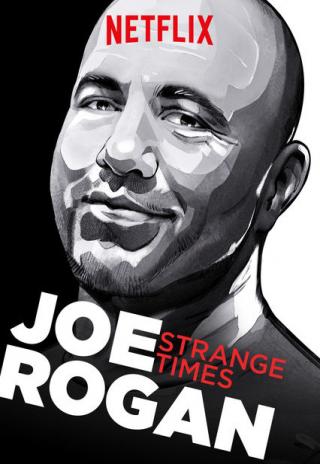 Poster Joe Rogan: Strange Times