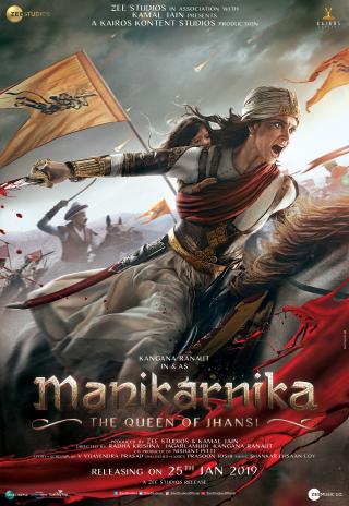 Poster Manikarnika: The Queen of Jhansi