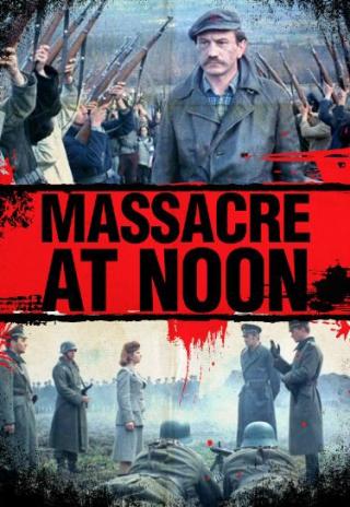 Poster Massacre at Noon