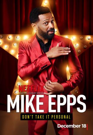 Poster Mike Epps: Don't Take It Personal