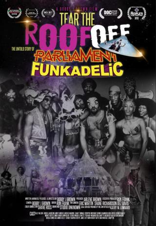 Poster Tear the Roof Off-The Untold Story of Parliament Funkadelic