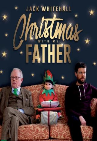 Poster Jack Whitehall: Christmas with My Father