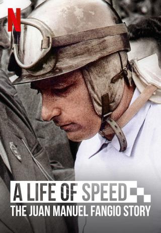 Poster A Life of Speed: The Juan Manuel Fangio Story