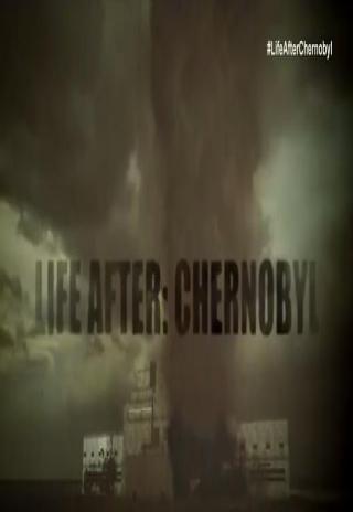 Poster Life After: Chernobyl