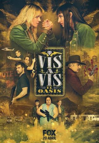 Poster Vis a Vis: El Oasis