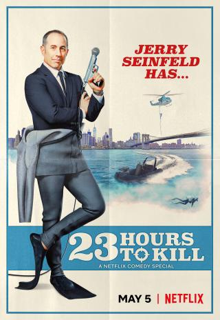 Poster Jerry Seinfeld: 23 Hours to Kill