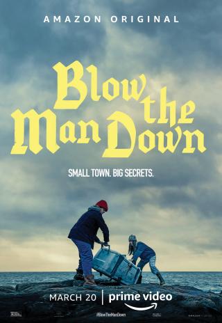 Poster Blow the Man Down