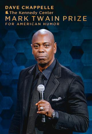 Poster Dave Chappelle: The Kennedy Center Mark Twain Prize for American Humor