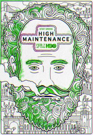 Poster High Maintenance