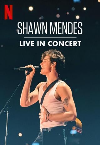 Poster Shawn Mendes: Live in Concert