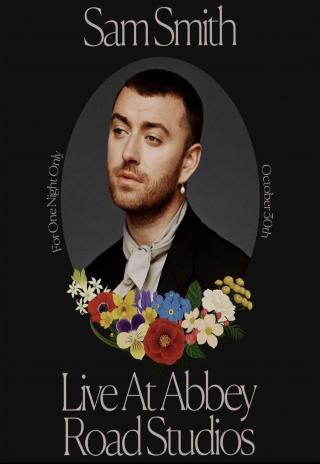 Poster Sam Smith Live at Abbey Road Studios