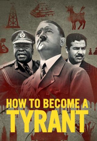 Poster How to Become a Tyrant