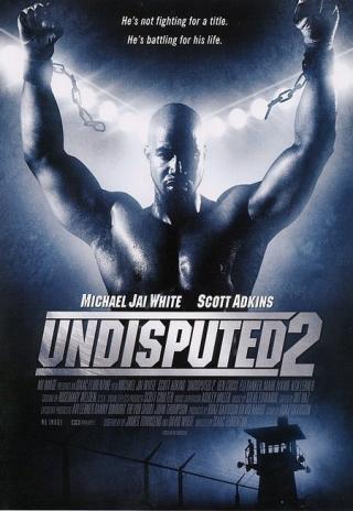 Poster Undisputed 2: Last Man Standing
