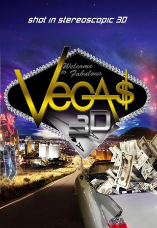 Vegas (in 3D) (2012)