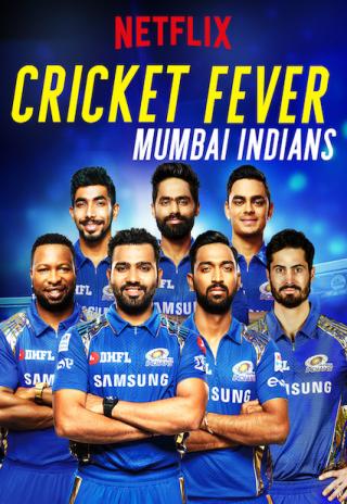 Cricket Fever: Mumbai Indians (2019)