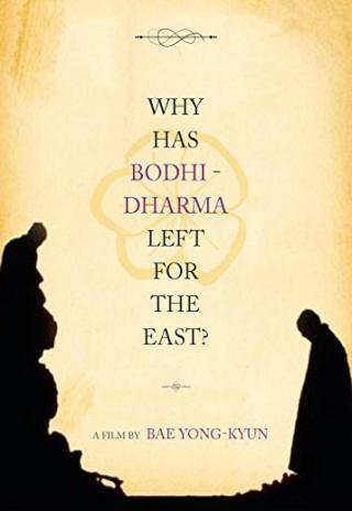 Poster Why Has Bodhi-Dharma Left for the East?