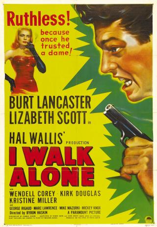 Poster I Walk Alone