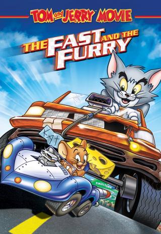 Poster Tom and Jerry: The Fast and the Furry
