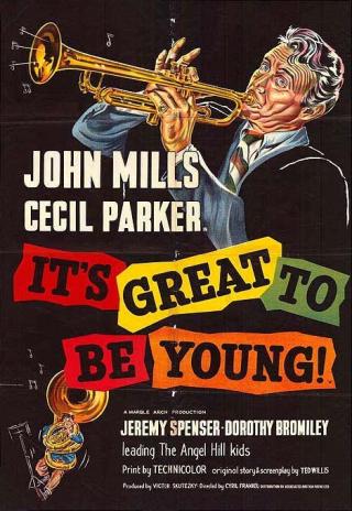 It's Great to Be Young! (1956)