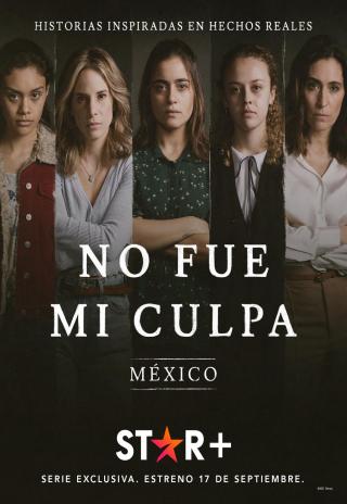 Poster Not My Fault: Mexico