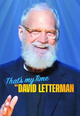 That's My Time with David Letterman (2022)