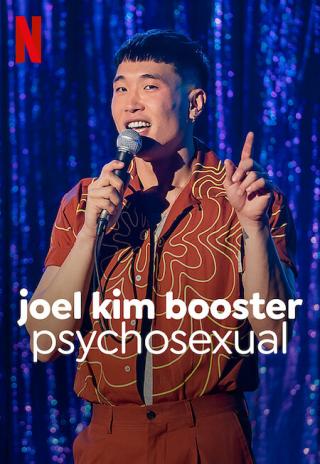 Poster Joel Kim Booster: Psychosexual
