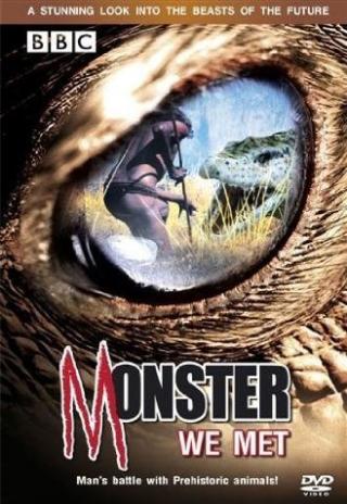 Monsters We Met (2003)
