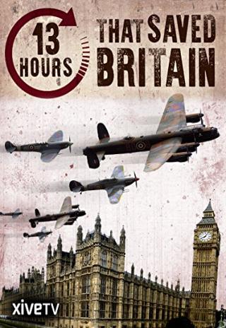 Poster 13 Hours That Saved Britain