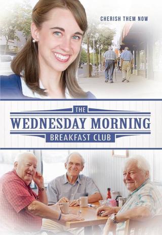 The Wednesday Morning Breakfast Club (2013)