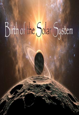 Poster Birth of the Solar System